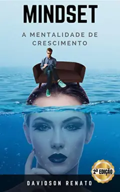 Mindset: A Mentalidade de Crescimento - 2ª Edição Baixar grátis