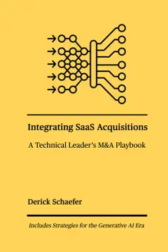 Integrating SaaS Acquisitions: A Technical Leader's M&A Playbook Baixar grátis