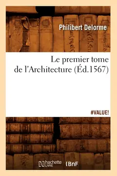Le Premier Tome de l'Architecture (Éd.1567) Baixar grátis