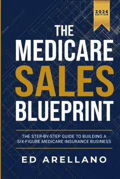 The Medicare Sales Blueprint Baixar grátis