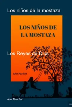 Los Niños De La Mostaza (Spanish Edition) Baixar grátis