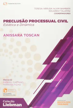 Preclusão Processual Civil. Estática e Dinâmica Baixar grátis