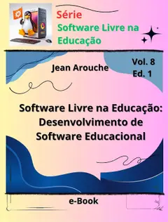 Software Livre na Educação: Desenvolvimento de Software Educacional Baixar grátis
