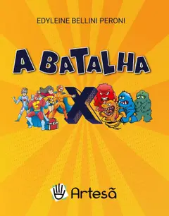 A batalha: super-heróis X supervilões Baixar grátis