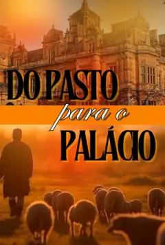 Do Pasto Para O Palácio Baixar grátis