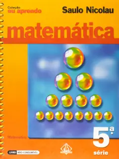Matemática - 5ª Série. Coleção Eu Aprendo Baixar grátis
