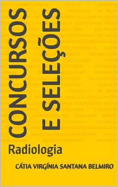Concursos e seleções: Radiologia Baixar grátis