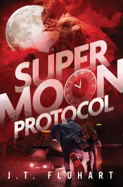Super Moon Protocol (Protocol Series Book 1) (English Edition) Baixar grátis