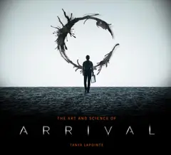 The Art and Science of Arrival Baixar grátis