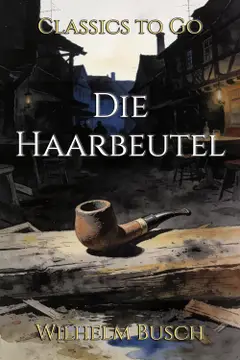 Die Haarbeutel: Restored Classics to Go Edition (German Edition) Baixar grátis