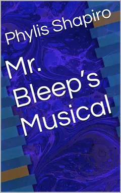 Mr. Bleep’s Musical (English Edition) Baixar grátis