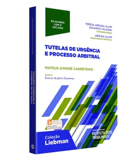 Tutela de Urgência e Processo Arbitral Baixar grátis